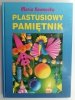 PLASTUSIOWY PAMIĘTNIK - Maria Kownacka